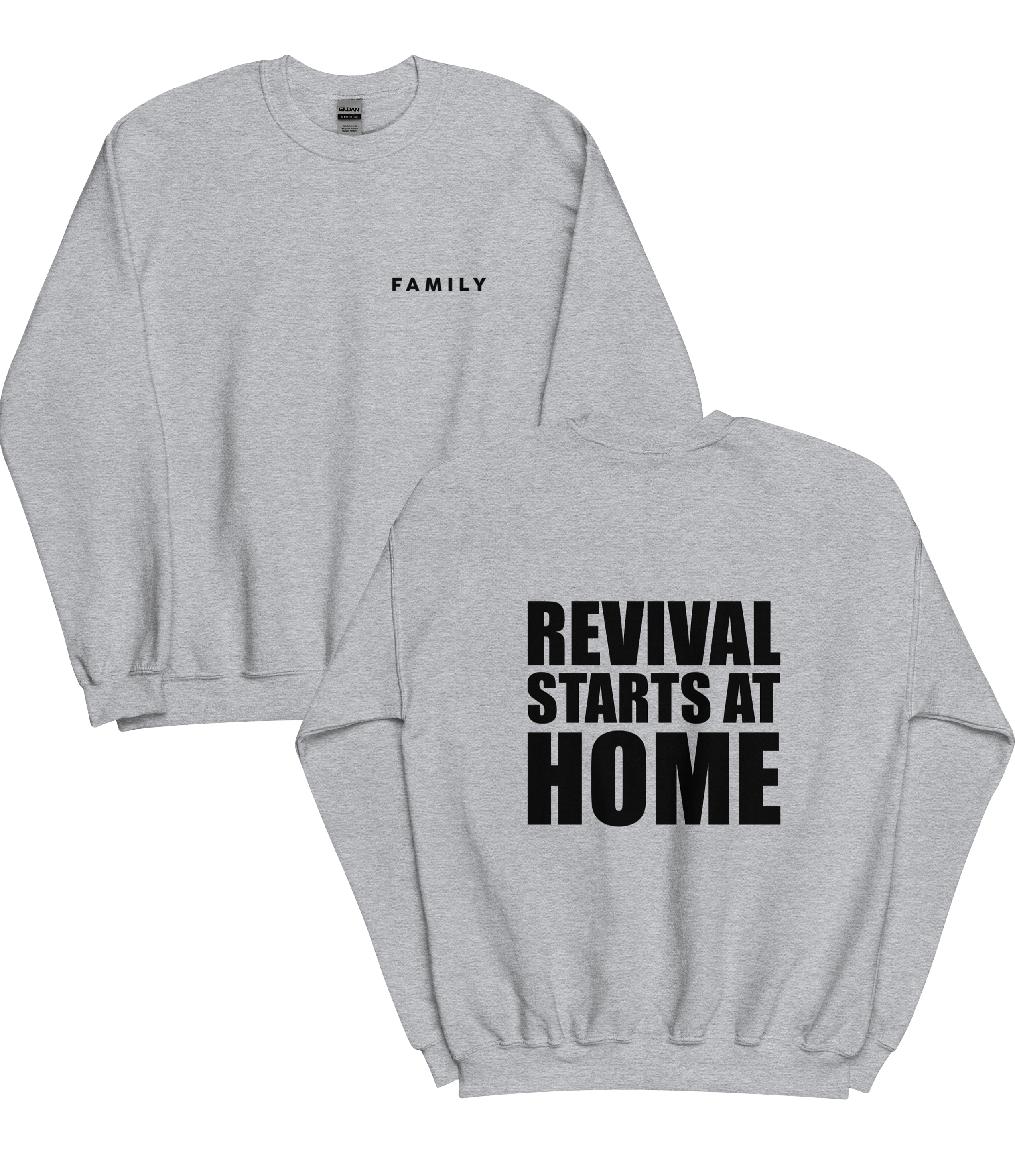 Revival Starts At Home Unisex Sweatshirt