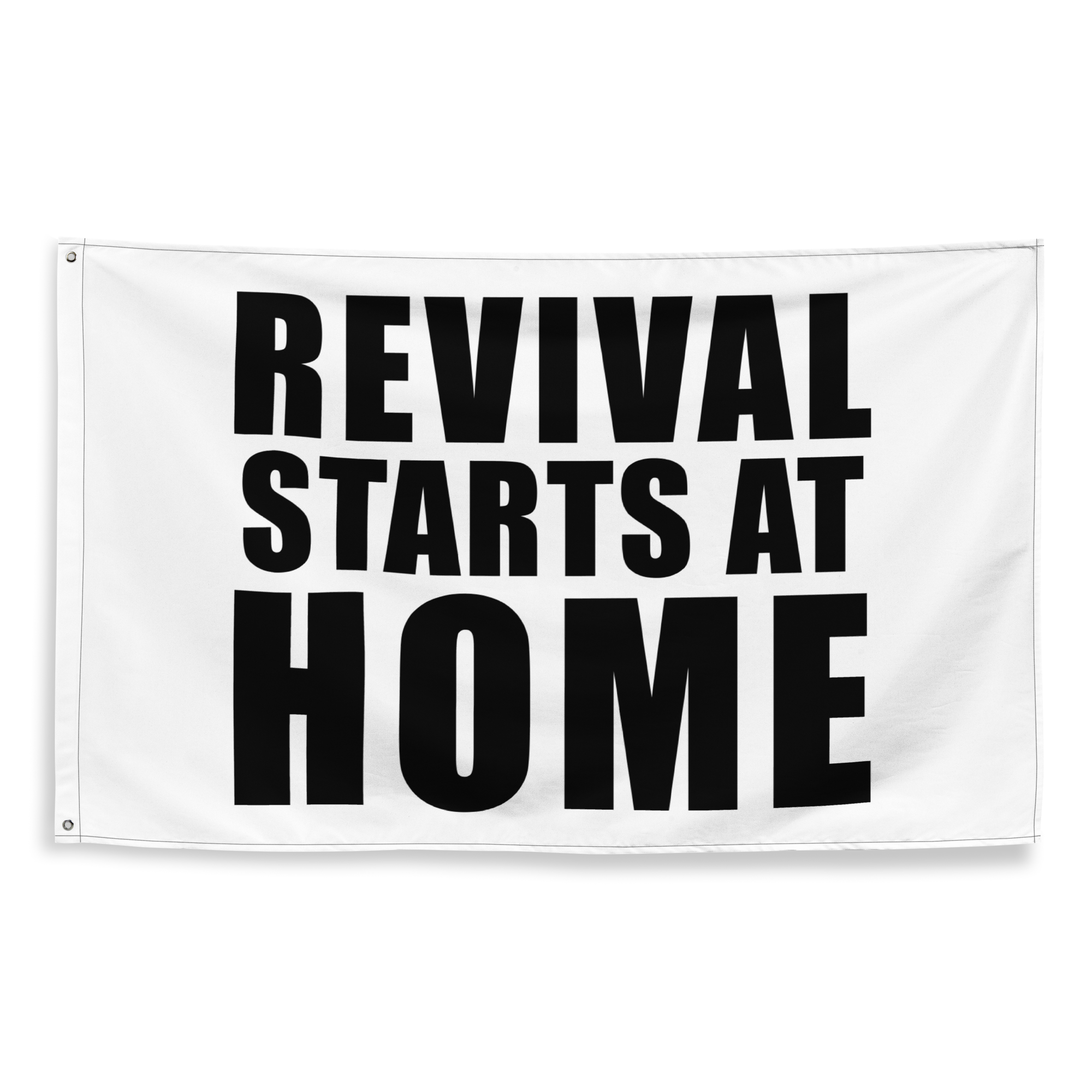 Revival Starts At Home Flag