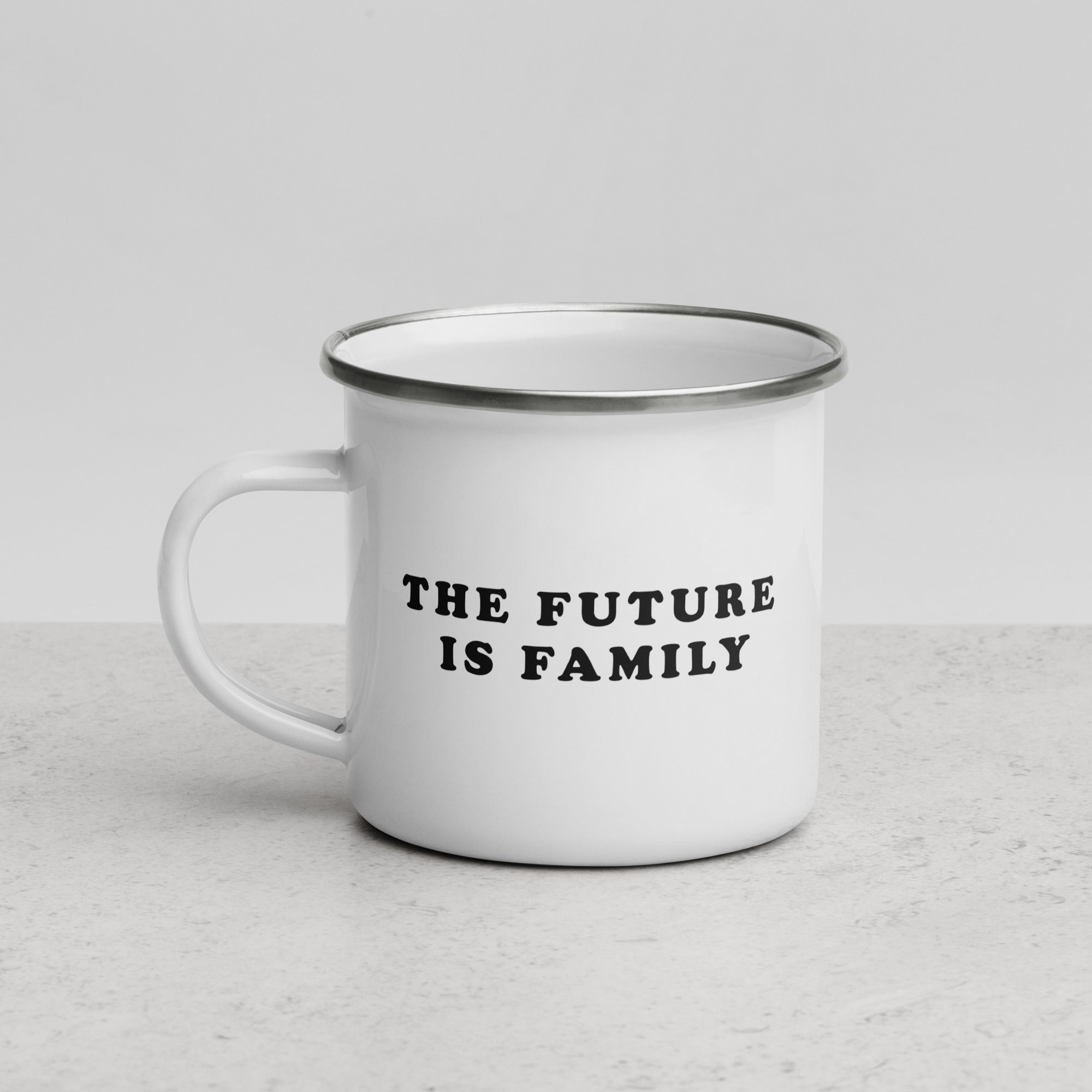 The Future Is Family Enamel Camping Mug 12oz