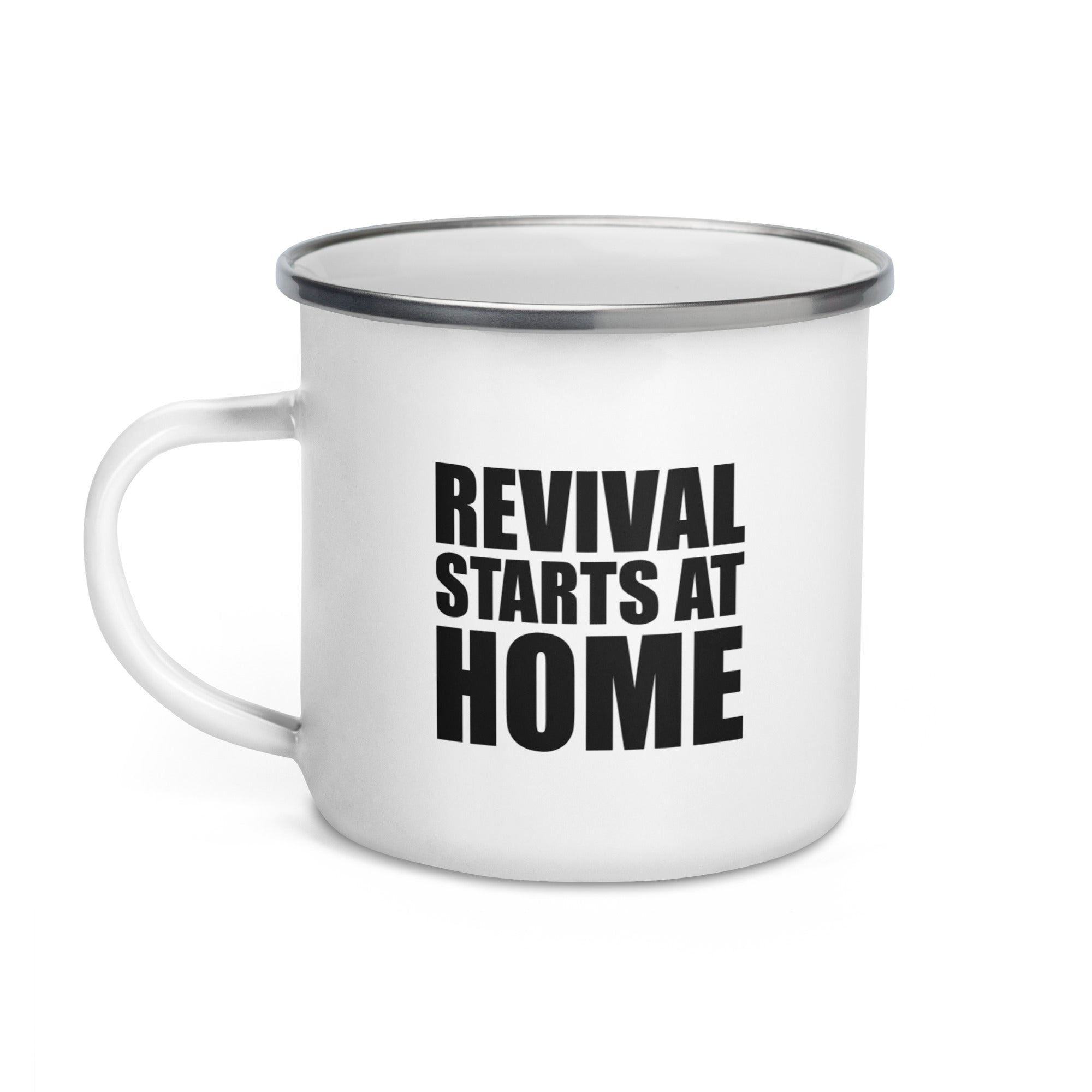 Revival Starts At Home 12oz Enamel Camping Mug